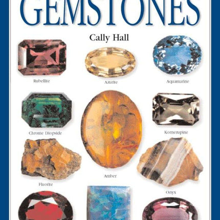 Handbooks: Gemstones: The Clearest Recognition Guide Available (DK Smithsonian Handbook)