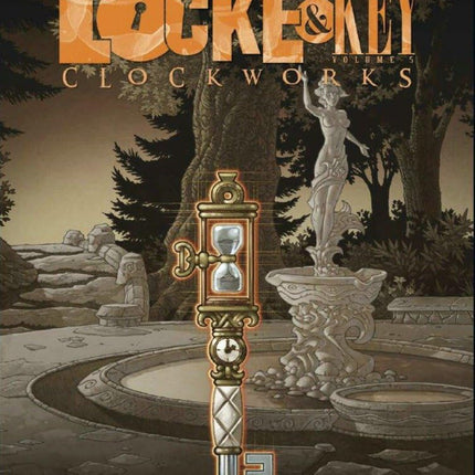 Locke & Key: Clockworks, Vol. 5
