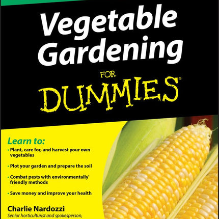 Vegetable Gardening for Dummies (For Dummies Series)