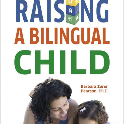 Raising a Bilingual Child