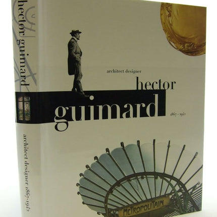 Hector Guimard: Architect, Designer (1867-1942)