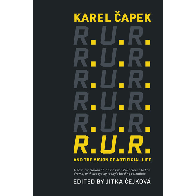 R.U.R. and the Vision of Artificial Life