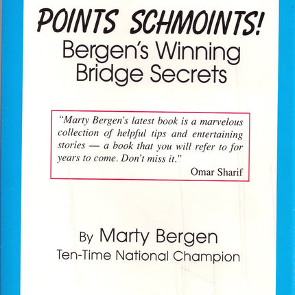 Points Schmoints!: Bergen's Winning Bridge Secrets
