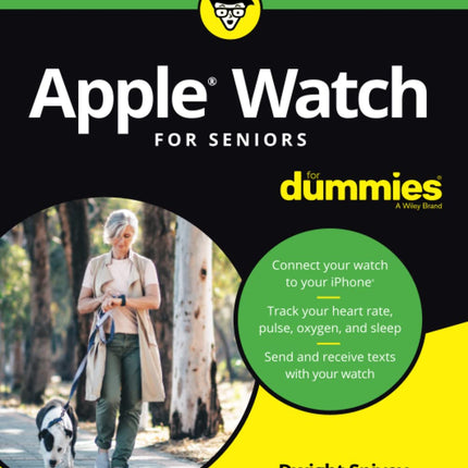 Apple Watch For Seniors For Dummies (For Dummies (Computer/Tech))