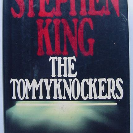 The Tommyknockers