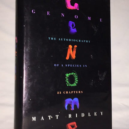 Genome : The Autobiography of a Species in 23 Chapters