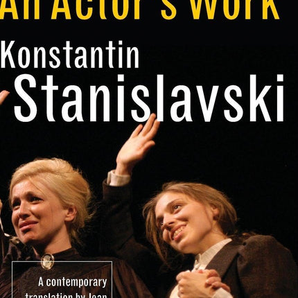 An Actor's Work: A Student's Diary