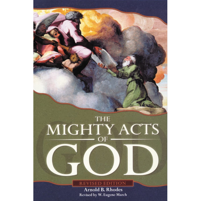 The Mighty Acts of God, Revised Edition (Volume 0)