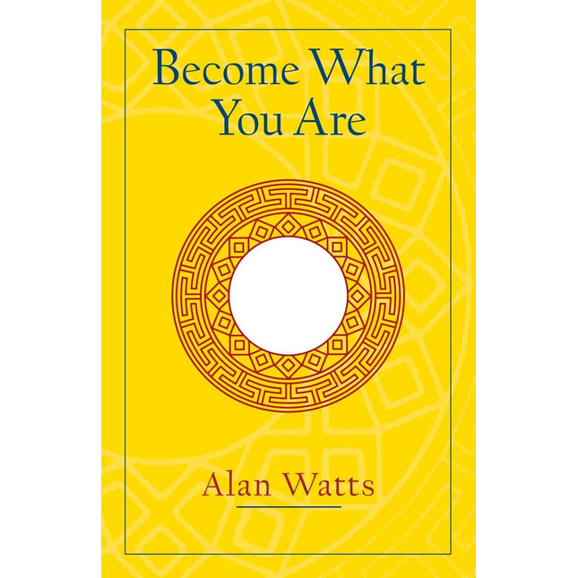 Become What You Are