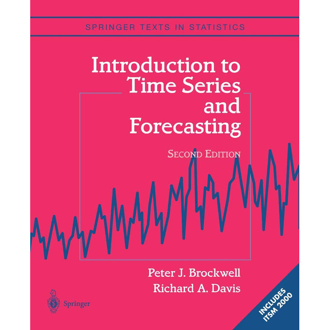 Introduction to Time Series and Forecasting (Springer Texts in Statistics)