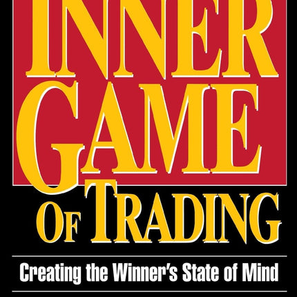 The Inner Game of Trading