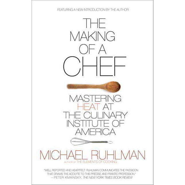 The Making of a Chef: Mastering Heat at the Culinary Institute of America