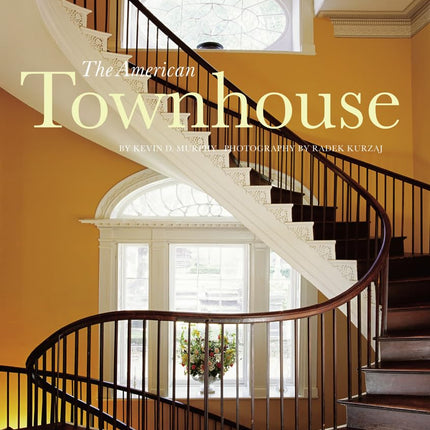 The American Townhouse