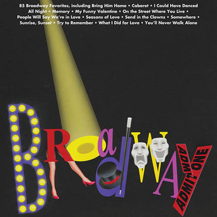 The Best Broadway Songs Ever (Best Ever)