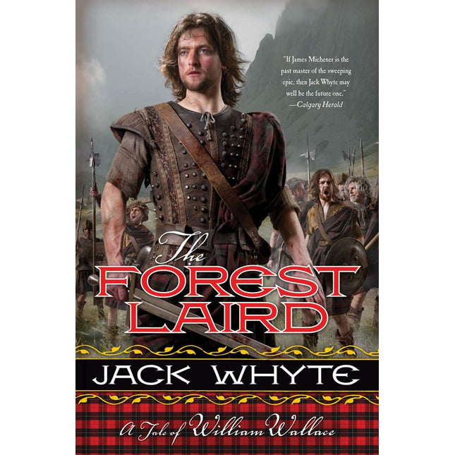 The Forest Laird: A Tale of William Wallace