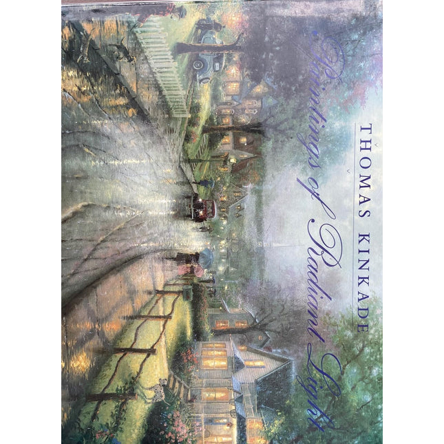 Thomas Kinkade: Paintings of Radiant Light