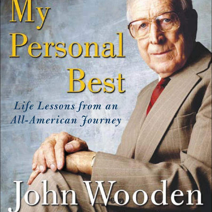 My Personal Best : Life Lessons from an All-American Journey
