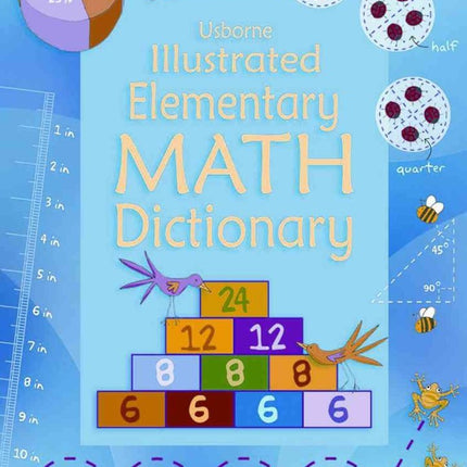 Usborne Illustrated Elementary Math Dictionary (Illustrated Dictionaries)