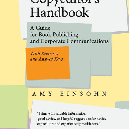 The Copyeditor's Handbook: A Guide for Book Publishing and Corporate Communications