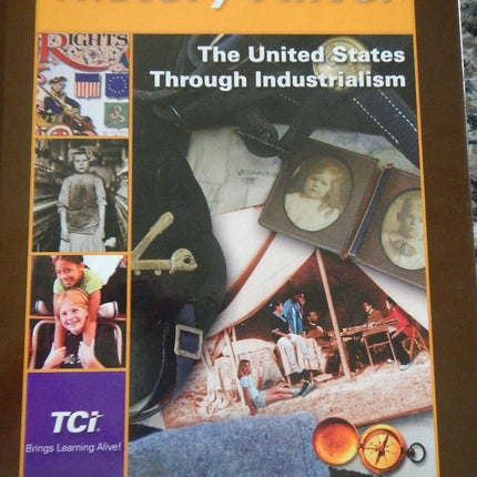 History Alive! The United States Through Industrialism