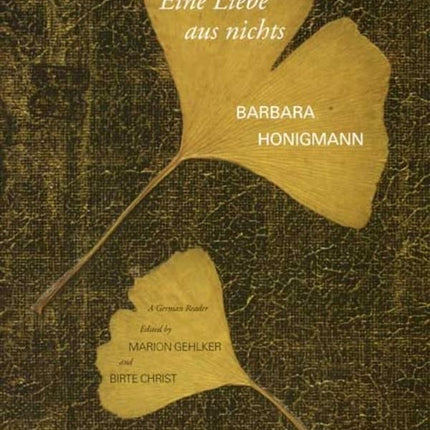 Eine Liebe aus nichts: A German Reader