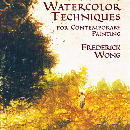 Oriental Watercolor Techniques: for Contemporary Painting