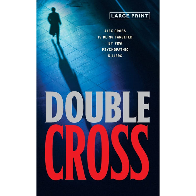 Double Cross (Alex Cross, 13)