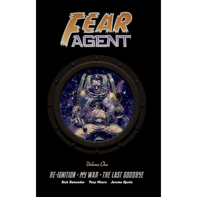 Fear Agent Library Edition Vol 1