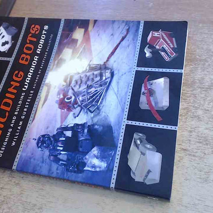 Building Bots: Designing and Building Warrior Robots