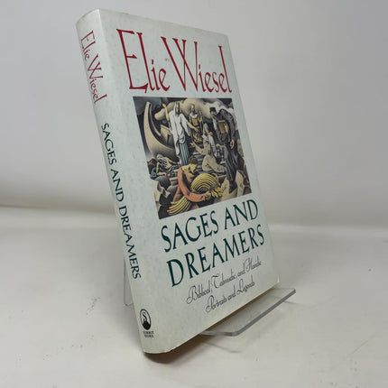 Sages and Dreamers: Biblical, Talmudic, and Hasidic Portraits and Legends