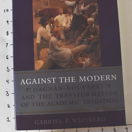 Against the Modern: Dagnan-Bouveret and the Transformation of the Academic Tradition