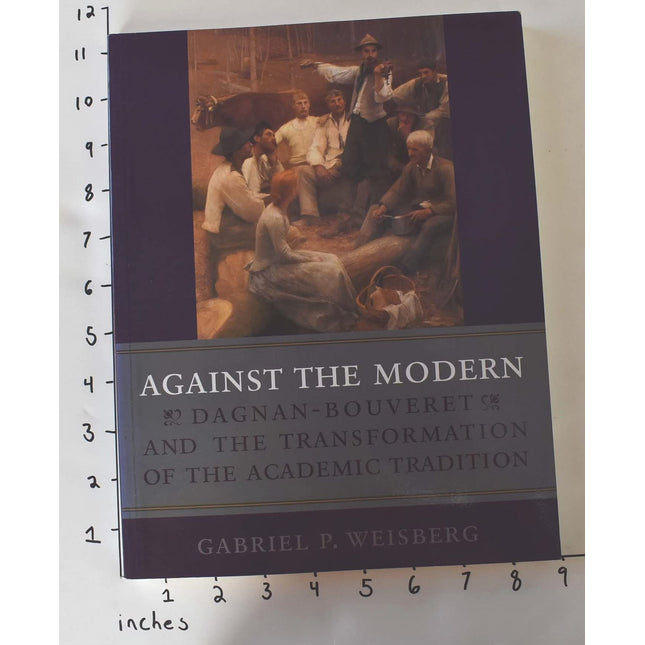 Against the Modern: Dagnan-Bouveret and the Transformation of the Academic Tradition