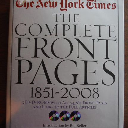 New York Times: The Complete Front Pages: 1851-2008