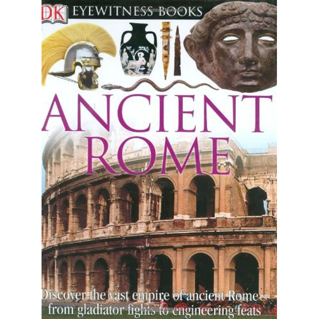 Ancient Rome (DK Eyewitness Books)