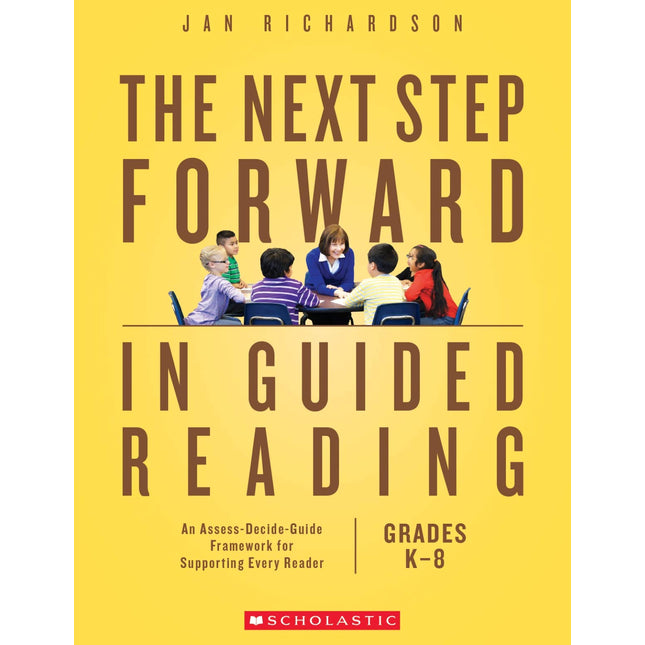 The Next Step Forward in Guided Reading