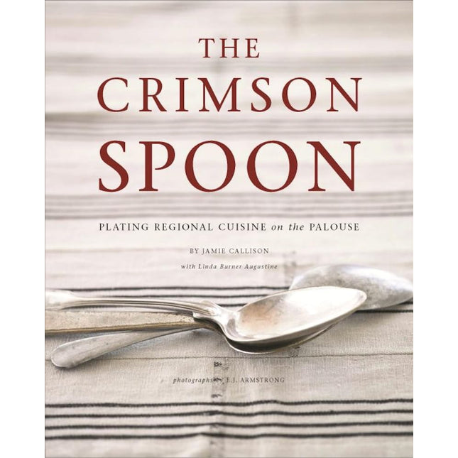 The Crimson Spoon: Plating Regional Cuisine on the Palouse