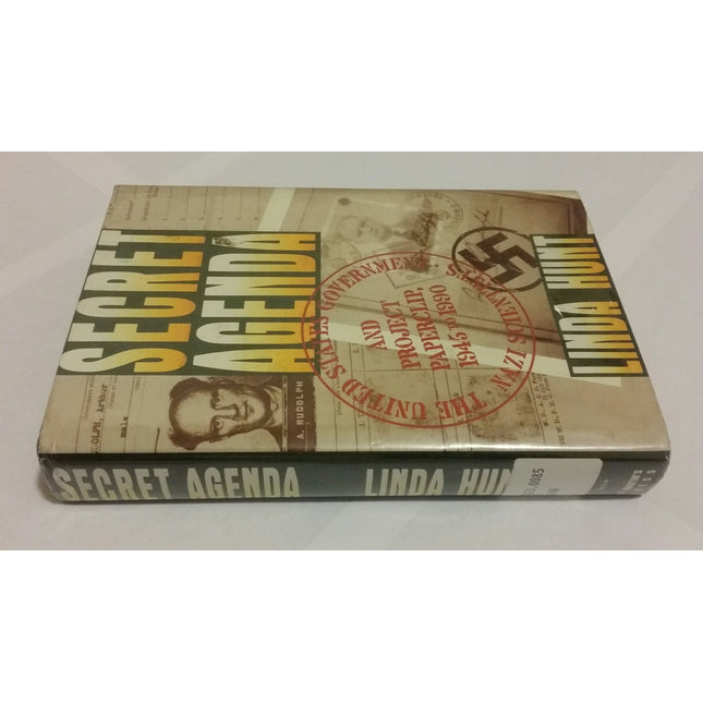 Secret Agenda: The United States Government, Nazi Scientists, and Project Paperclip, 1945 to 1990