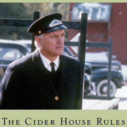 The Cider House Rules: A Novel (Modern Library)