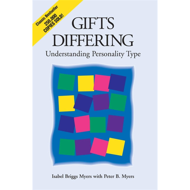 Gifts Differing: Understanding Personality Type