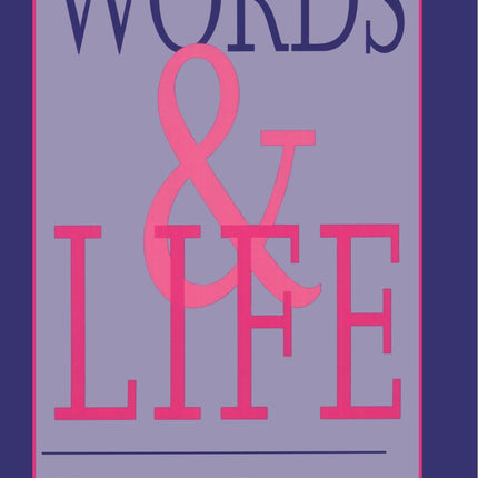 Words and Life