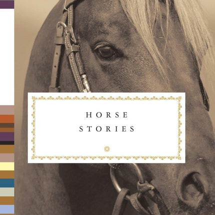 Horse Stories (Everyman's Library Pocket Classics Series)