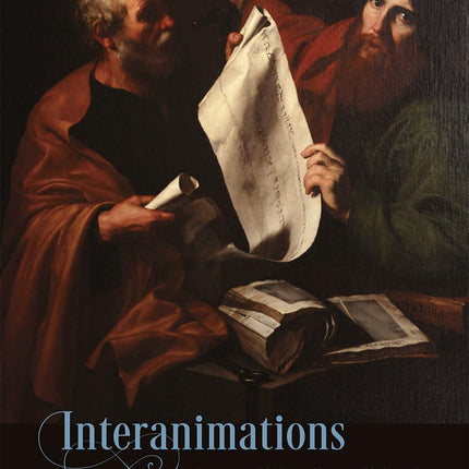 Interanimations: Receiving Modern German Philosophy