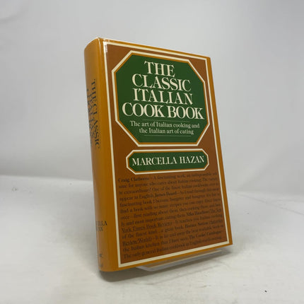 The Classic Italian Cook Book: The Art of Italian Cooking and the Italian Art of Eating