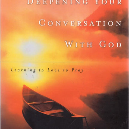Deepening Your Conversation With God (Pastor's Soul)