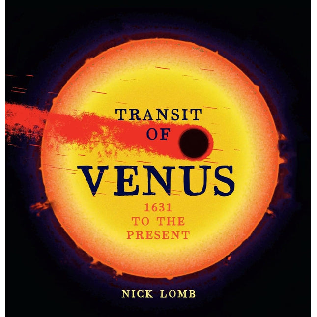 Transit of Venus: 1631 to the Present