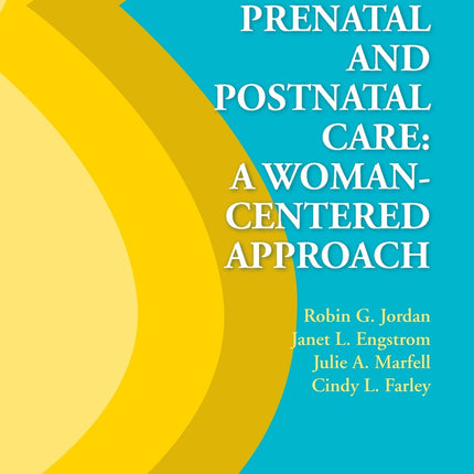 Prenatal and Postnatal Care