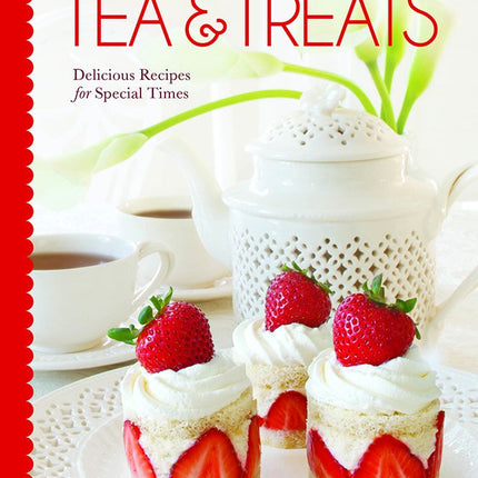 Tiny Book of Tea & Treats: Delicious Recipes for Special Times