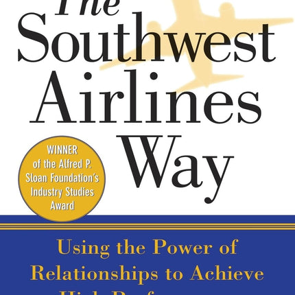 The Southwest Airlines Way
