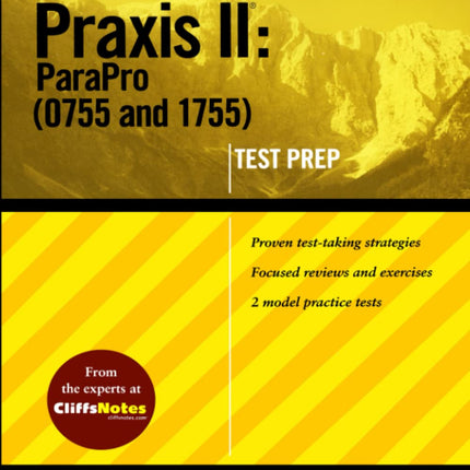 CliffsNotes Praxis II: ParaPro (0755 and 1755) (CliffsTestPrep)
