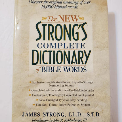 The New Strong's Complete Dictionary of Bible Words